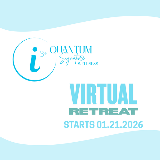 i3+ Signature Wellness — Virtual Retreat