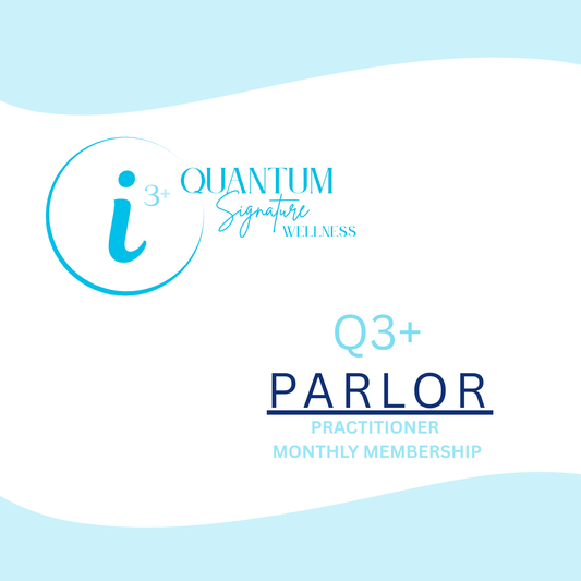 i3+ Quantum Signature Wellness - Q3+ Parlor Practitioner Membership